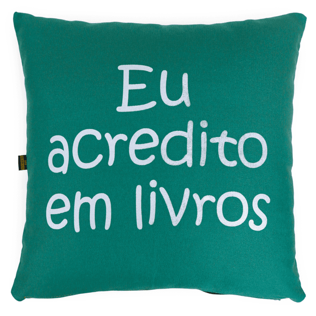 CAPA DE ALMOFADA EU ACREDITO EM LIVROS - Musgo