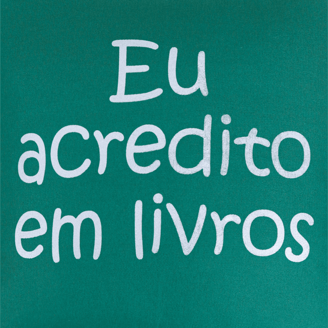 CAPA DE ALMOFADA EU ACREDITO EM LIVROS - Musgo