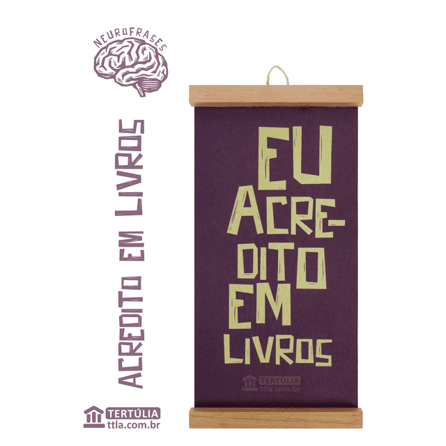 Flâmula Eu Acredito em Livros