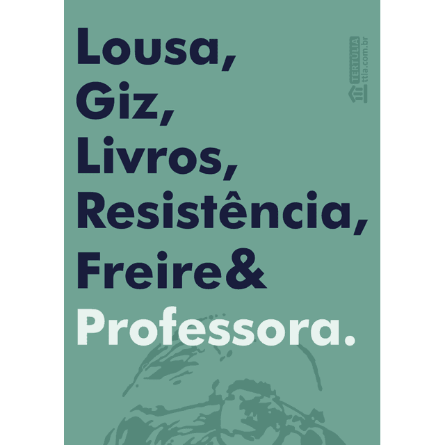 FLÂMULA PROFESSORA - Paulo Freire