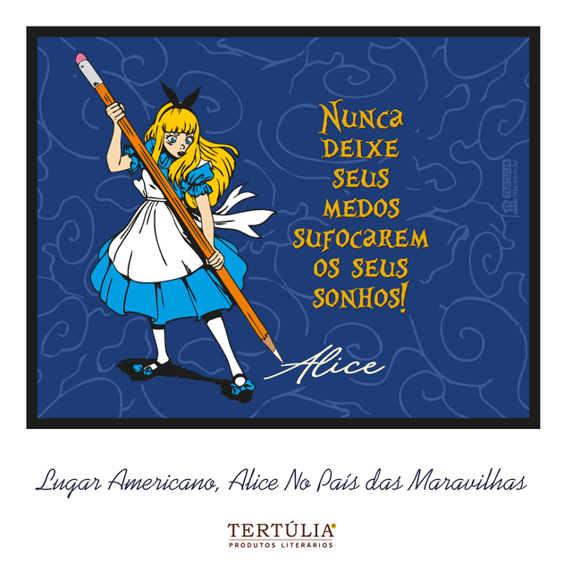 LUGAR AMERICANO Alice Sonhos