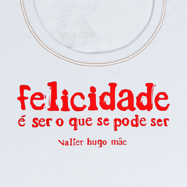 Babylook Valter Hugo Mãe Felicidade - Branca