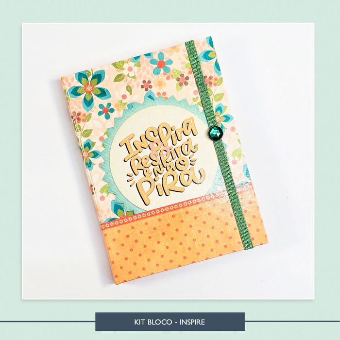 Kit Bloco - Inspire