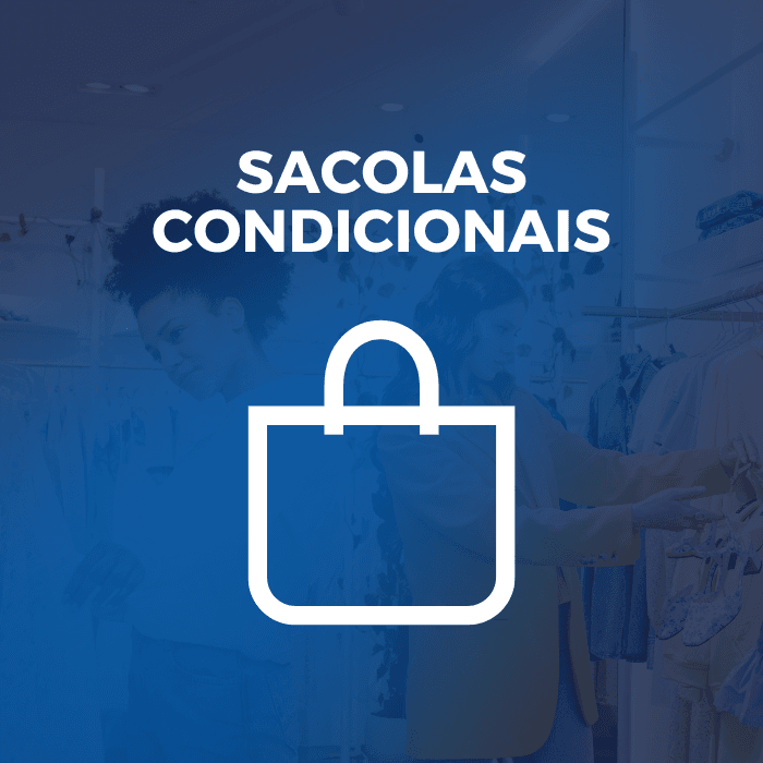 Sacolas Condicionais