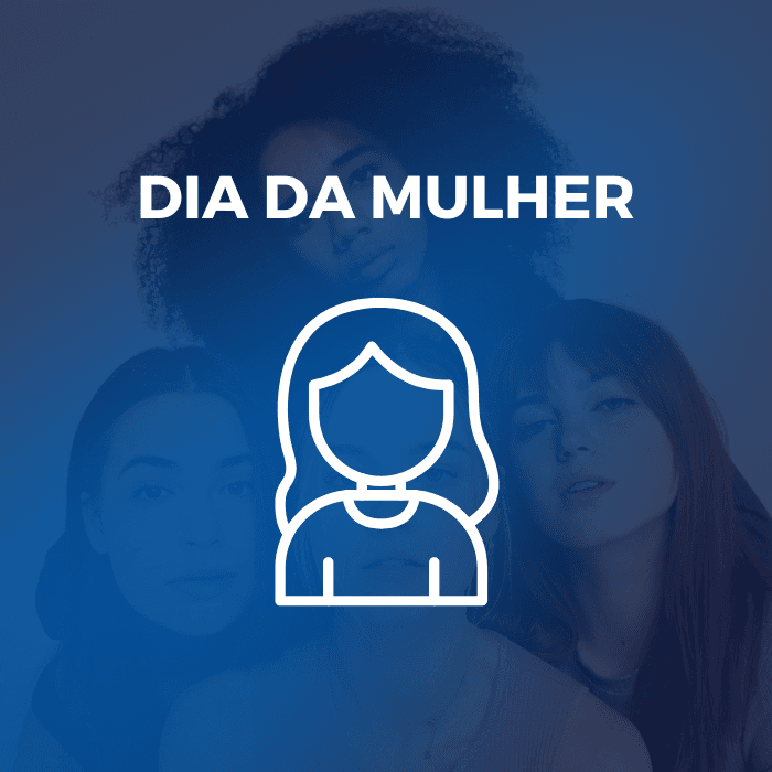 Dia da Mulher