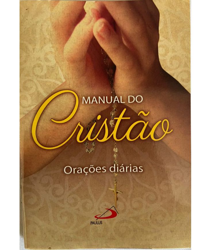 O Manual do Cristão - Orações diárias - Arcanjo São Miguel