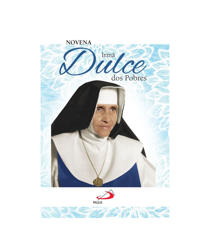 Santa Dulce dos Pobres - Arcanjo São Miguel