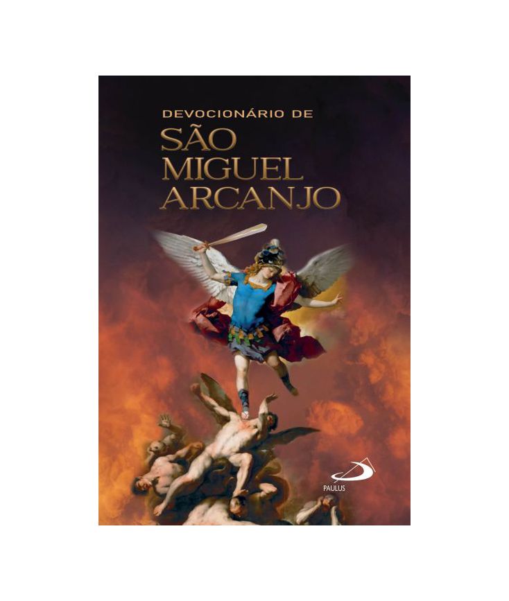 Devocionário São Miguel Arcanjo - Arcanjo São Miguel