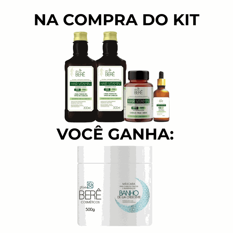 Kit Hair Vitamin Você ganha uma máscara banho de lua crescente