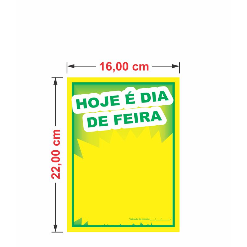 Cartaz hoje é dia de feira 16x22cm