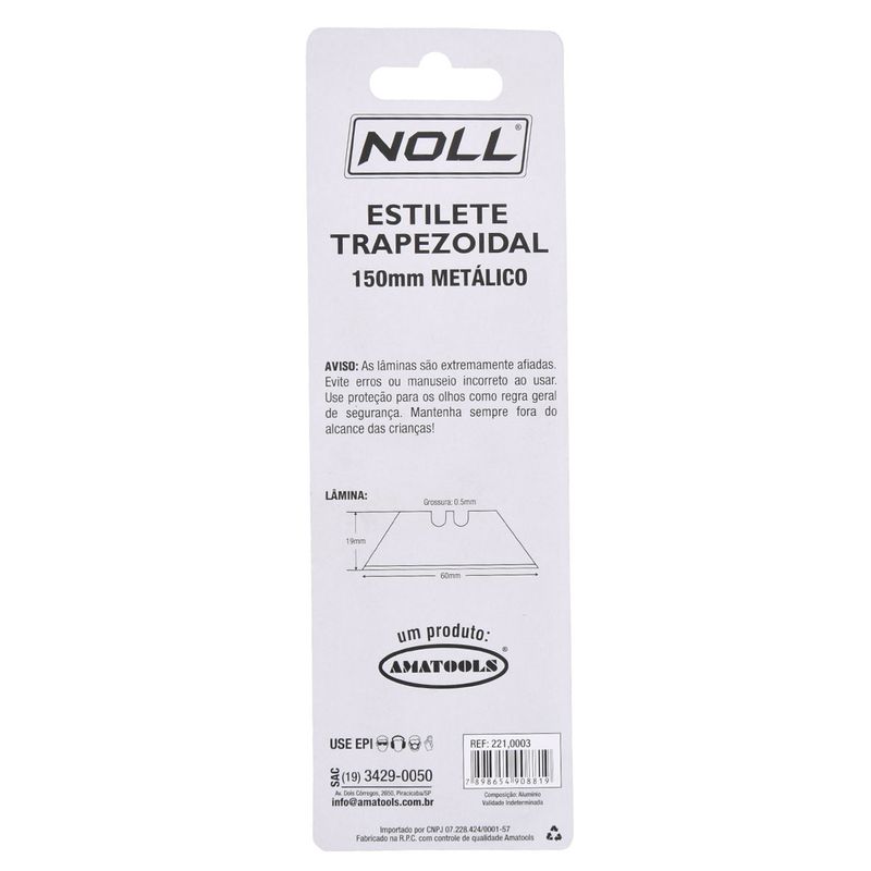 Estilete Trapezoidal Metálico 150mm (221,0003) - Noll