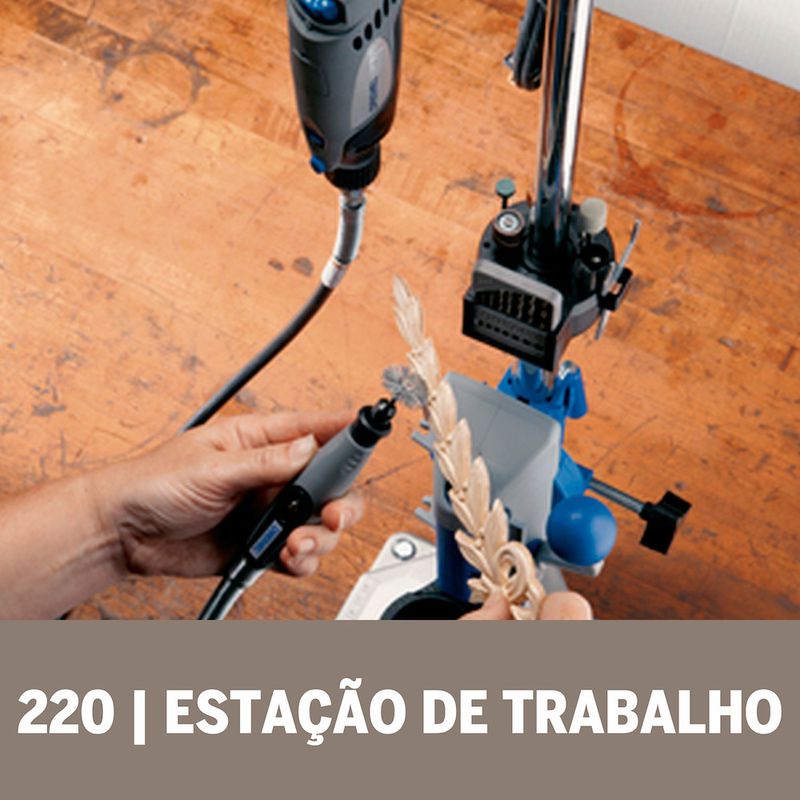 Estação de Trabalho 220 - Dremel 