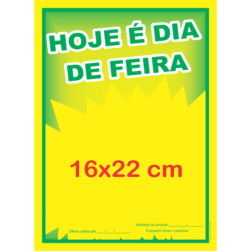 Cartaz hoje é dia de feira 16x22cm