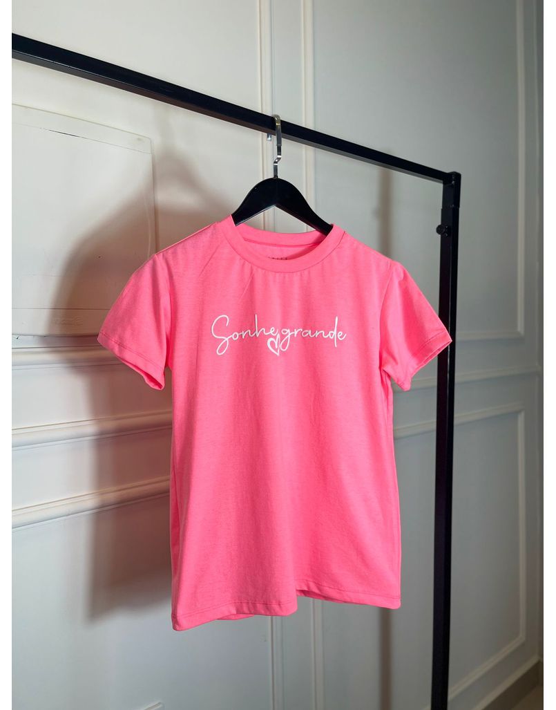 Camiseta Sonhe Grande Pink