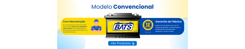 Bats - Linha Convencional