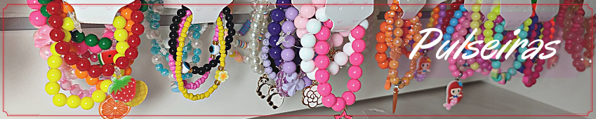 Pulseiras