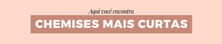 Chemises Curtas 