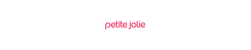 PETITE JOLIE