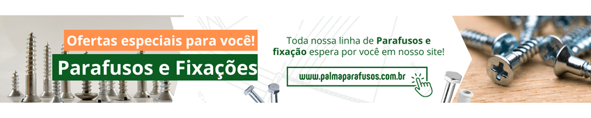 Parafusos e Fixações 