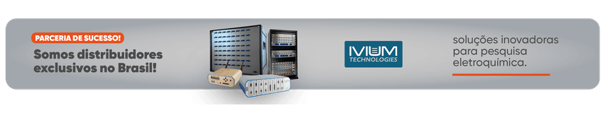 Ivium – Tecnologia de Ponta em Potenciostatos e Galvanostatos