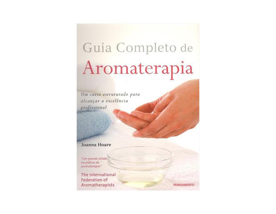 Guia Completo De Aromaterapia Aromatizando Brasil 0590