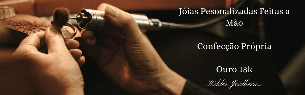 Compromisso e Satisfação - Helder Joalheiros