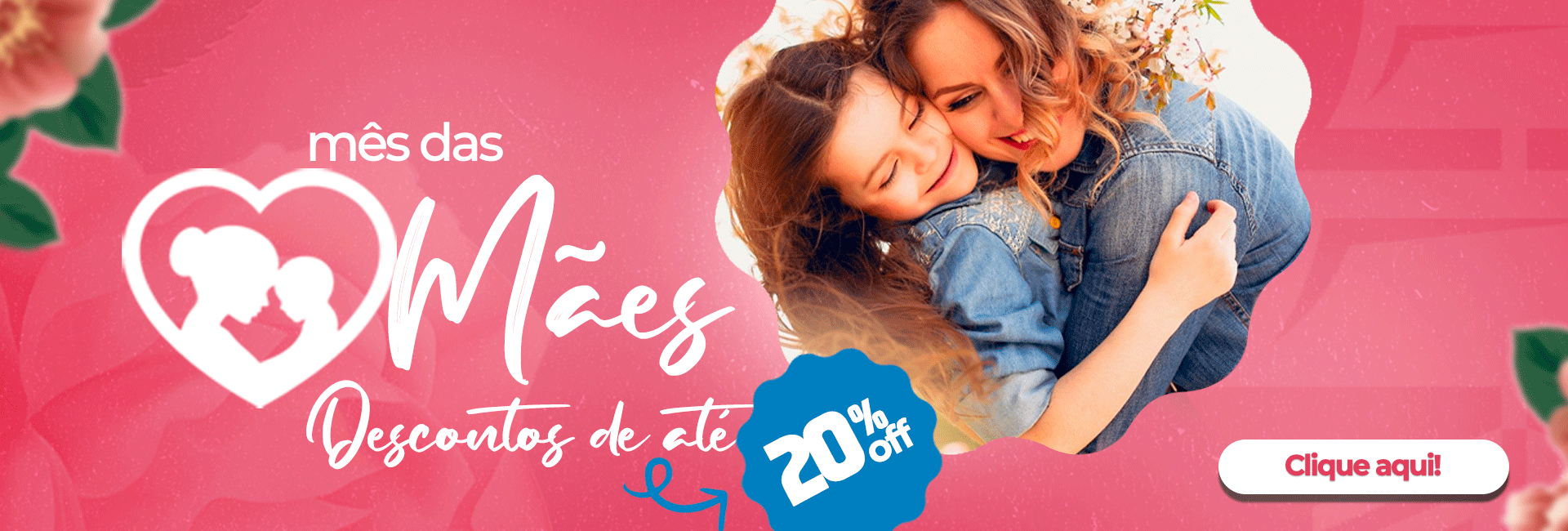 Mês da Mães chamada
